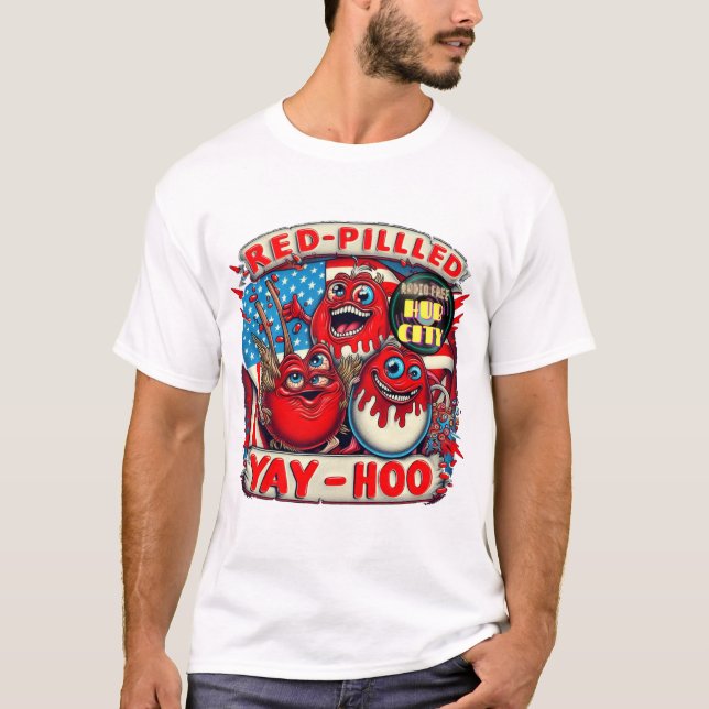 Camiseta Radio Free Hub City Red-Pilled Yay-Hoo (Anverso)