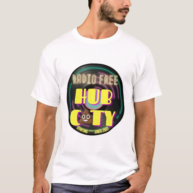 Camiseta Radio Free Hub City Starting **** (Anverso)