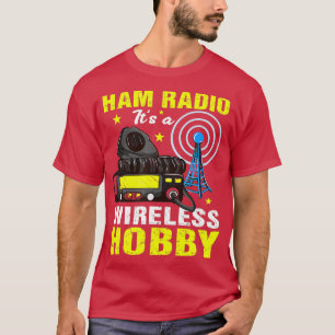 Camiseta Radio HAM Es Radio Hobby Amateur HAM