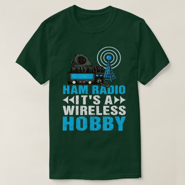 Camiseta Radio HAM Es Radio Hobby Amateur HAM (Diseño del anverso)