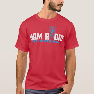 Camiseta Radio Ham I Base Radio I Radio Amateur
