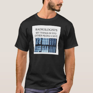 Camiseta Radiología del radiólogo