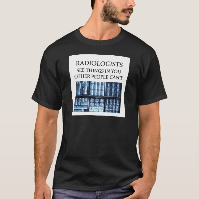 Camiseta Radiología del radiólogo (Anverso)