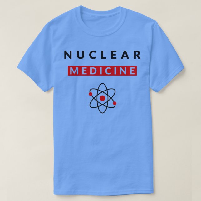Camiseta Radiología divertida de la medicina nuclear Radio  (Diseño del anverso)