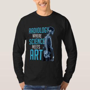 Camiseta Radiología donde la ciencia conoce el medio radiol