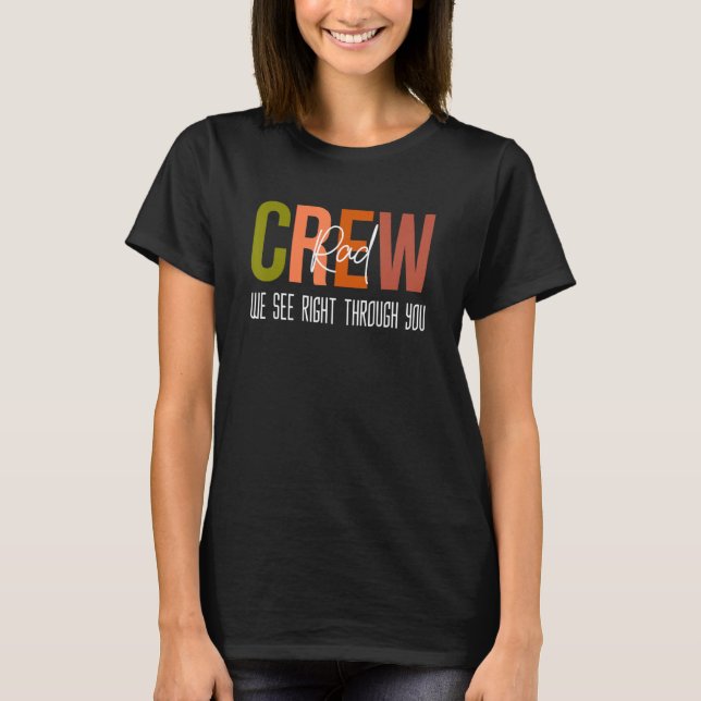 Camiseta Radiología Equipo radiológico Radiológico Tech Wee (Anverso)