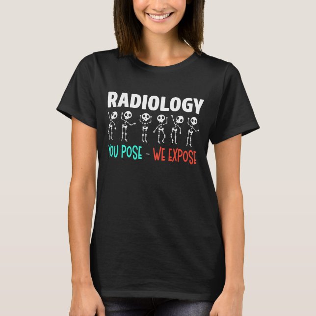 Camiseta Radiología Humor Xray Skeletons Radiólogo (Anverso)