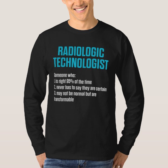 Camiseta Radiologic Technologist Rad Tech Work Radiology (Anverso)