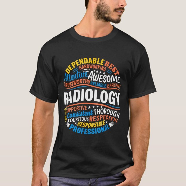 Camiseta Radiology Funny Rad Tech Week Appreciation Radiolo (Anverso)