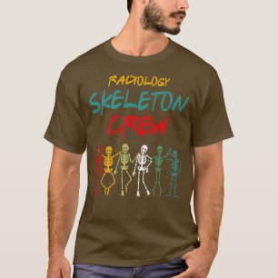 Camiseta Radiology Skeleton Crew