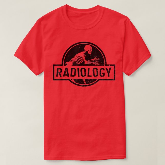 Camiseta Radiology Skeleton XRay Technician Radiologist's F (Diseño del anverso)
