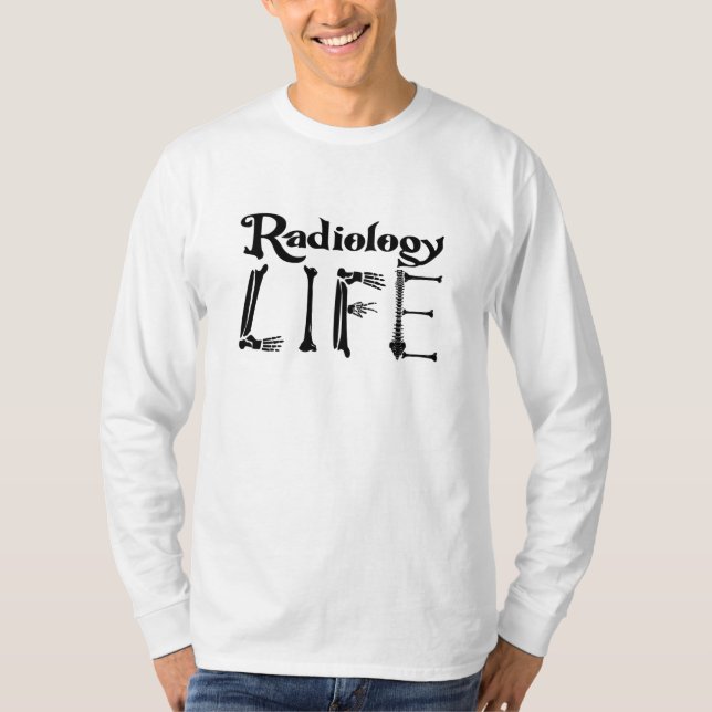 Camiseta Radiology Tech Radiology Life Technologist Xray (Anverso)