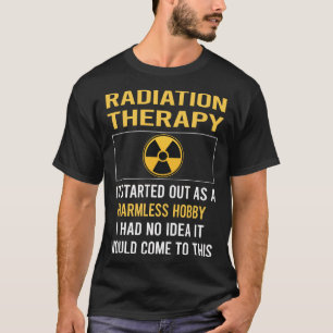 Camiseta Radioterapia de Radioterapia de Hobby Sin Peligro