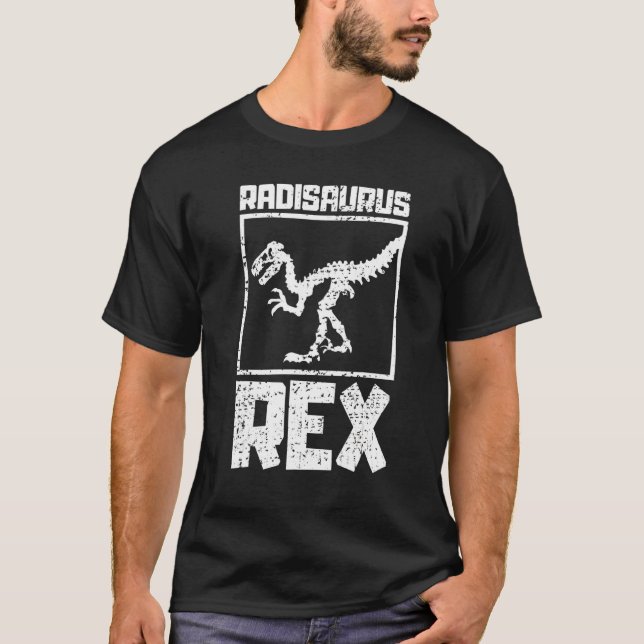 Camiseta Radisaurus Radiology Technician Xray (Anverso)