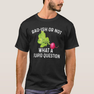 Camiseta Radish Pun Vegetable Traje Radios