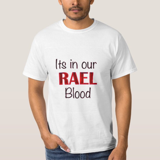 Camiseta Rael está en nuestra sangre (Anverso)