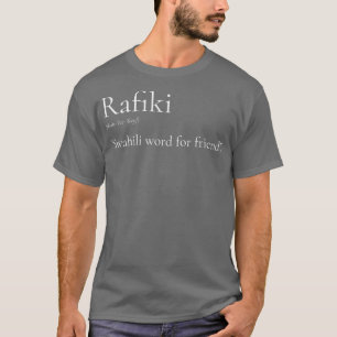 Camiseta Rafiki