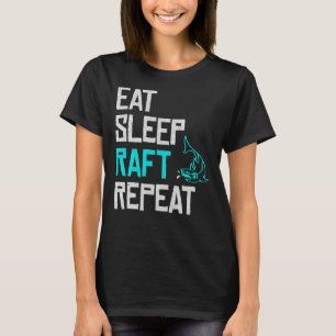 Camiseta Raft Game Eat Sleep Raft Repetir Gracioso Ataque A