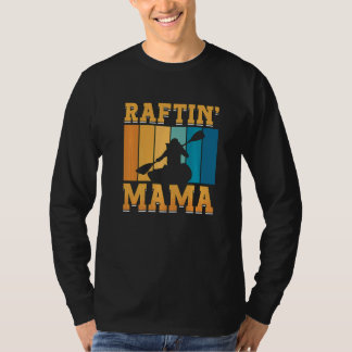 Camiseta Raftin Mama Deportes Acuáticos Río Remo Canoa Kaya