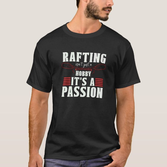 Camiseta Rafting no es solamente un río de deportes acuátic (Anverso)