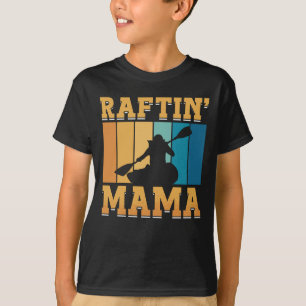 Camiseta Rafting Raftin Mama Kayak Paddling Canoe Paddle