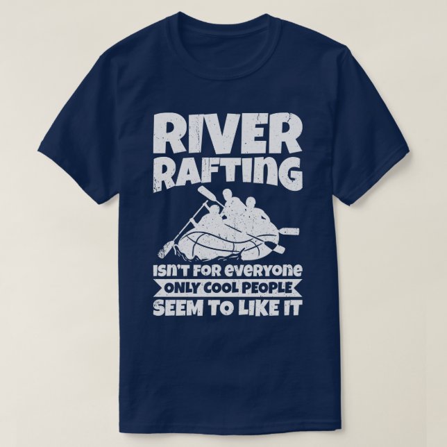 Camiseta Rafting River No Es Para Todos Solo Gente De Guay (Diseño del anverso)