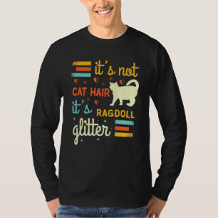 Camiseta Ragdoll Cat Shedding Rag Doll Cat Mascota Dueño