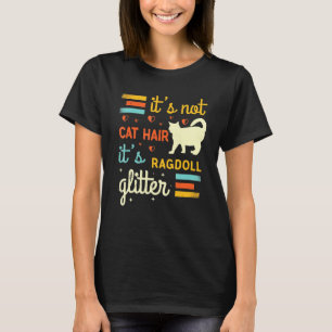 Camiseta Ragdoll Cat Shedding Rag Doll Cat Mascota Dueño
