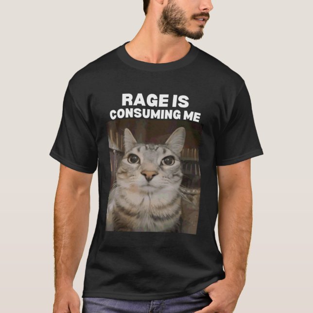 Camiseta Rage is Consuming Me Meme Gato Meme Memes de Inter (Anverso)