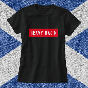 Camiseta Ragin fuerte - Una Escocia divertida dice