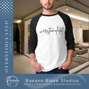 Camiseta Raglan para la Salud Mental Sobrestimulad