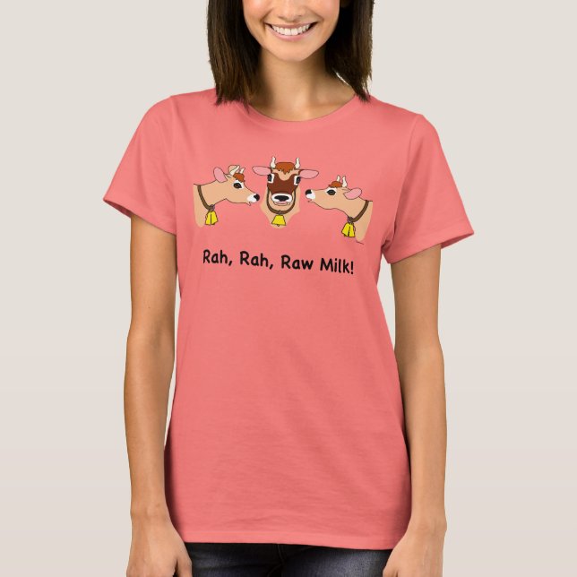Camiseta ¡Rah, Rah, Leche cruda! (Anverso)