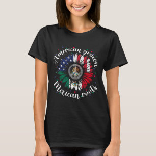 Camiseta Raíces mexicanas crecidas de Estados Unidos Cinco 