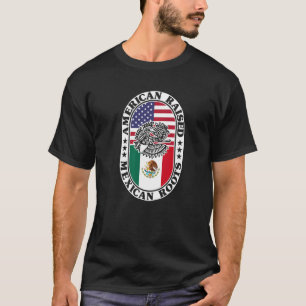 Camiseta Raíces mexicanas norteamericanas alzan la orgullos