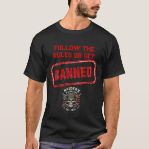Camiseta Raider’s Wasteland Get Banned