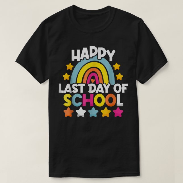 Camiseta Rainbow Happy El Último Día Del Estudiante De La E (Diseño del anverso)