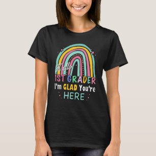 Camiseta Rainbow Hello 1st Grader Iu2019m Glad Youu2019re H