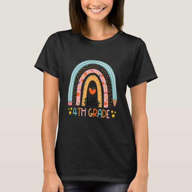 Camiseta Rainbow Hello Fourth 4th Grade Teacher First Day O (Anverso)
