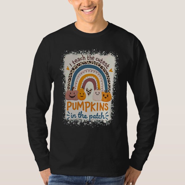 Camiseta Rainbow I Teach The Cutest Pumpkins In The Patch F (Anverso)