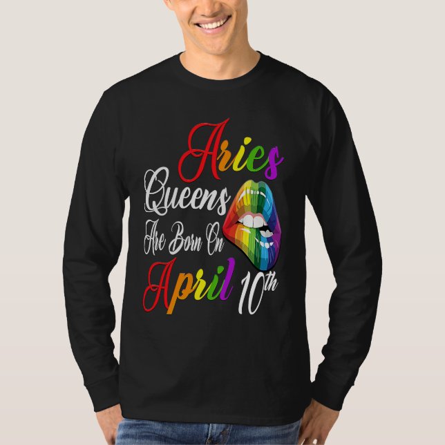 Camiseta Rainbow Lips Queens are Born on April 10th Team Ar (Anverso)