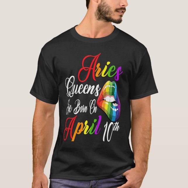 Camiseta Rainbow Lips Queens are Born on April 10th Team Ar (Anverso)