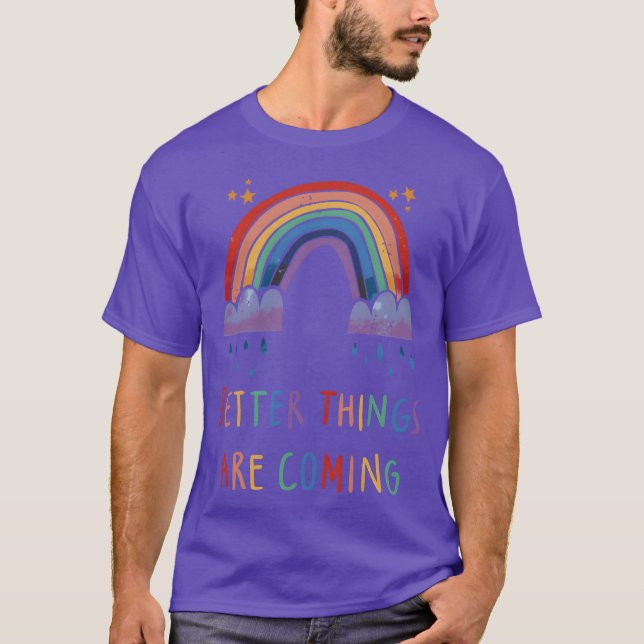 Camiseta Rainbow Rain Motivational Quote A Rainbow And funn (Anverso)