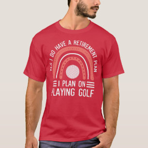 Camiseta Rainbow Retirement Plan On Playing Golf Womens Bla