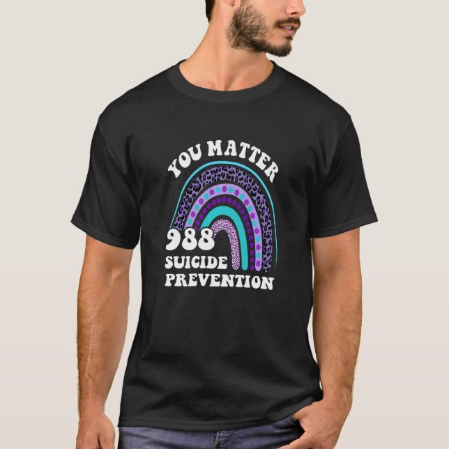 Camiseta Rainbow You Matter 988 Avisos de prevención del su (Anverso)