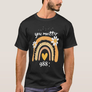 Camiseta Rainbow You Matter 988 Avisos de prevención del su