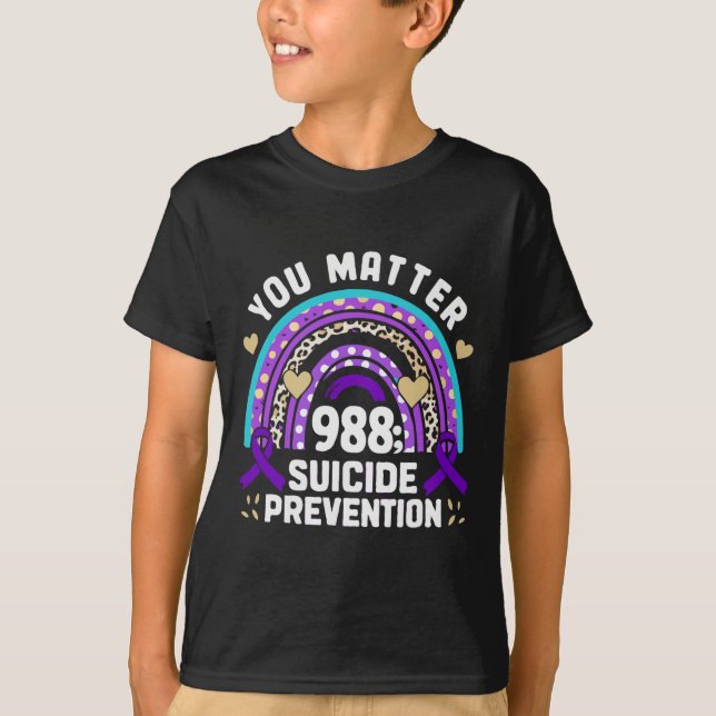 Camiseta Rainbow You Problem 988 Suicide Prevention Awarene (Anverso)