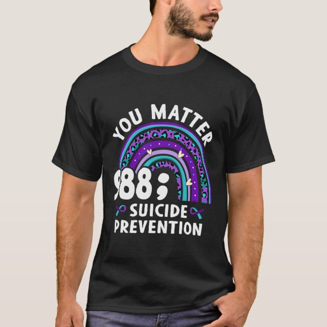 Camiseta Rainbow You Problem 988 Suicide Prevention Awarene (Anverso)
