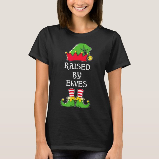 Camiseta Raised By Elves Funny Christmas Family Elves Squad (Anverso)