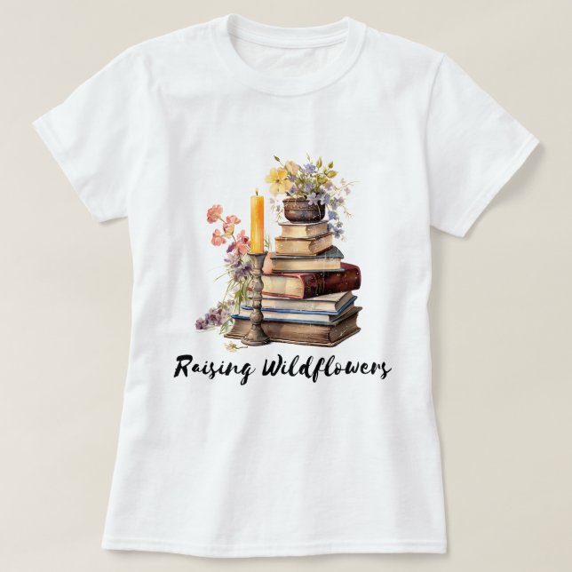 Camiseta Raising Wildflowers Books (Diseño del anverso)