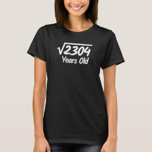 Camiseta Raíz cuadrada de 2304 Cumpleaños de 48 años